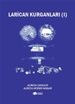 LARİCAN KURGANLARI (I)