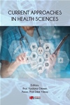 CURRENT APPROACHES IN HEALTH SCIENCES