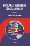 ULUSLARARASI İLİŞKİLERDE GÜNCEL SORUNLAR