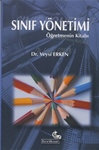 SINIF YÖNETİMİ - ÖĞRETMENİN EL KİTABI