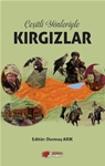 Çeşitli Yönleriyle KIRGIZLAR