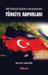 ABD MERKEZLİ DÜŞÜNCE KURULUŞLARININ TÜRKİYE RAPORLARI