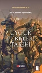 UYGUR TÜRKLERİ TARİHİ