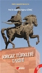 KIRGIZ TÜRKLERİ TARİHİ