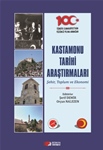 KASTAMONU TARİHİ ARAŞTIRMALARI (Şehir, Toplum ve Ekonomi)