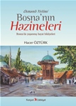 OSMANLI YETİMİ-BOSNA'NIN HAZİNELERİ(Bosna'da Yaşanmış Hayat Hikâyeleri)