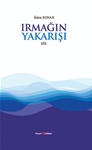 IRMAĞIN YAKARIŞI