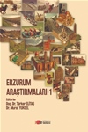 ERZURUM ARAŞTIRMALARI – 1