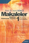 Prof. Dr. Azmi SÜSLÜ - MAKALELER 1-BİLDİRİLER-ELEKTRONİK YAYINLAR