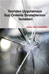 Teoriden Uygulamaya Suç Önleme Stratejilerinin Temelleri -e-kitap-