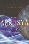 AFRASYA ALTERNATİF EKSENLER