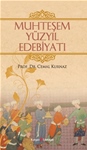 MUHTEŞEM YÜZYIL EDEBİYATI