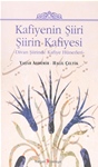 KAFİYENİN ŞİİRİ ŞİİRİN KAFİYESİ-Divan Şiirinde Kafiye Hünerleri-