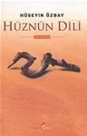 HÜZNÜN DİLİ