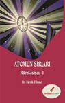 ATOMUN SIRLARI (Mikrokosmos-1)