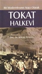 BİR MODERNLEŞME ARACI OLARAK TOKAT HALKEVİ