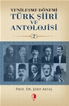 YENİLEŞME DÖNEMİ TÜRK ŞİİRİ VE ANTOLOJİSİ-2