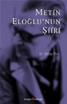 METİN ELOĞLU'NUN ŞİİRİ