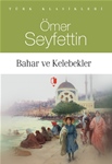 BAHAR VE KELEBEKLER