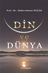 DİN VE DÜNYA (CİLTLİ)