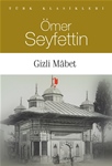 GİZLİ MÂBET