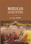 BOZULUS - TÜRK KÜLTÜR COĞRAFYASINDA KARŞILAŞTIRMALI  HALK İNANÇLARI   