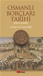 OSMANLI BORÇLARI  TARİHİ  (Duyûn-u Umûmiye)