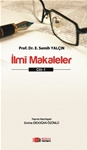 İLMİ MAKALELER-1 (Prof.Dr.E.Semih Yalçın)