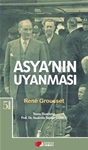 ASYA'NIN UYANMASI