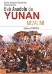 BATI ANADOLU'DA YUNAN MEZALİMİ