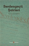 SERDENGEÇTİ ŞAİRLERİ 