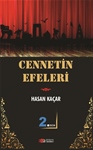 CENNETİN EFELERİ