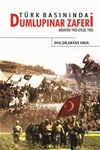 TÜRK BASININDA DUMLUPINAR ZAFERİ (AĞUSTOS 1922-EYLÜL 1923)