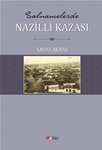 SALNAMELERDE NAZİLLİ KAZASI