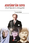 ATATÜRK’ÜN SOYU KIZIL OĞUZLAR VE KONYARLAR