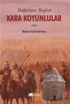 DOĞU'NUN BEYLERİ KARA KOYUNLULAR