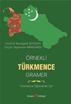 ÖRNEKLİ TÜRKMENCE GRAMER -TÜRKMENCE ÖĞRENENLER İÇİN