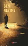 BEN NEYİM?  BULUT