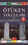 ÖTÜKEN YOLCULARI