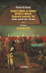 PERTEVÎ ALİ EFENDİ REBÎÜ'L-MÜLK VE ÂDÂBÜ SÜLÛKİ’L- MÜLÛK  SİYASETE AYDINLIK YOL (İnceleme-Çeviri yazı Metin-Tıpkı basım)