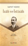 SAFVET NEZİHİ İZÂH VE İSTİZÂH