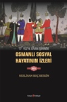 17. YÜZYIL DİVAN ŞİİRİNDE  OSMANLI SOSYAL HAYATININ  İZLERİ-I