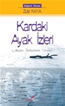 KARDAKİ AYAK İZLERİ