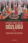 OSMANLI ÇİÇEK ADLARI SÖZLÜĞÜ