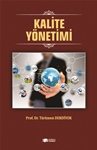 KALİTE YÖNETİMİ