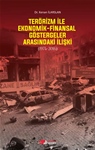 TERÖRİZM İLE EKONOMİK-FİNANSAL GÖSTERGELER ARASINDAKİ İLİŞKİ (1974-2016)