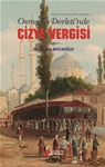 OSMANLI DEVLETİ’NDE  CİZYE VERGİSİ