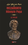 Azak Kalesi’nden Prut’a Ve MEZAMORTO HÜSEYİN PAŞA