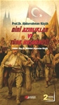  DİNÎ AZINLIKLAR VE TÜRK HOŞGÖRÜSÜ