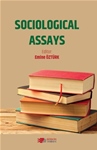 SOCIOLOGICAL ASSAYS